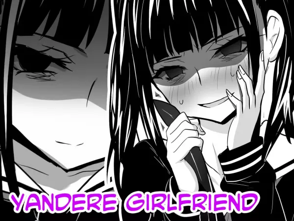 Yandere Girlfriend